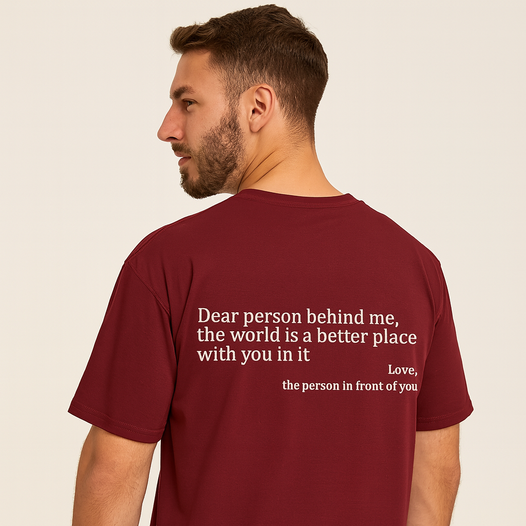 Dear Person Behind Me (You are enough) T-Shirt