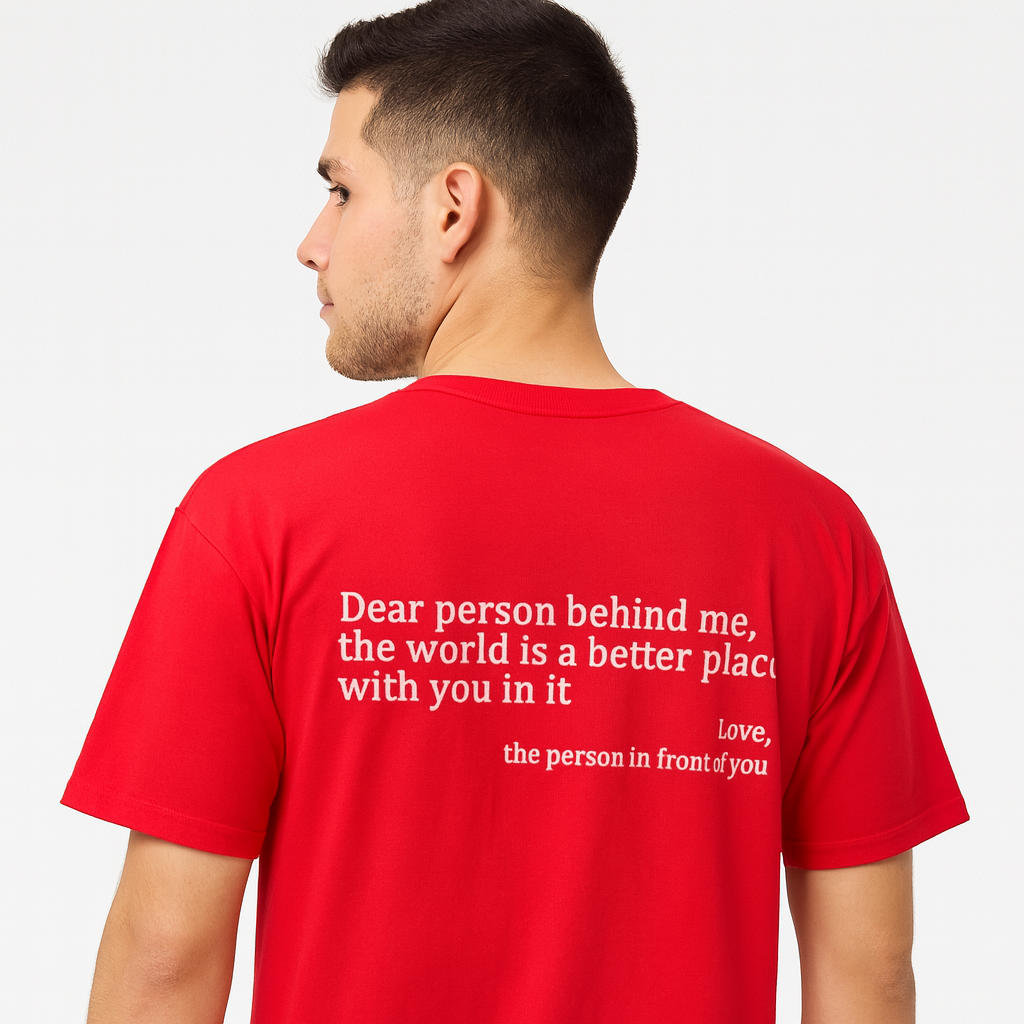 Dear Person Behind Me (You are enough) T-Shirt