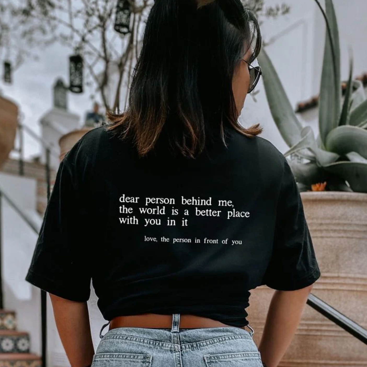 Dear Person Behind Me (You are enough) T-Shirt